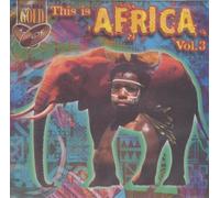 Compilation - This is Africa/Vol. 3