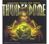 Compilation - Thunderdome-Hardcore Rules The World