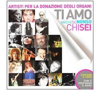 Compilation - Ti Amo Anche Se Non So Chi Sei [Import]