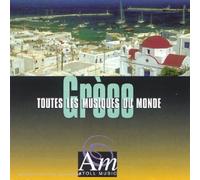 Compilation - Toutes Les Musiques du Monde : Grece