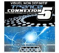 Compilation - Trance Connexion Vol.5