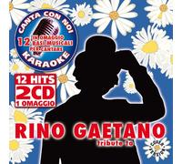Compilation - Tribute to Rino Gaetano + Base Karaoke [Import]