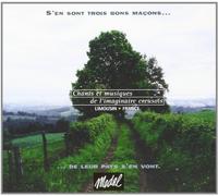 Compilation - Trois Bons Macons.De Leur Pays S'en Vont(Chants Et Musiques De L'imaginaire Creusois)