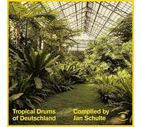 Compilation - Tropical Drums of Deutschland