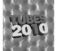 Tubes 2010
