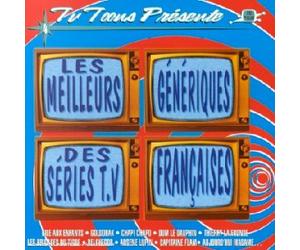 Compilation - TV Tonns 4 : Les Meilleurs génériques des séries T.V. françaises