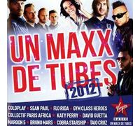 Compilation - Un Maxx De Tubes 2012