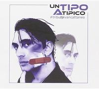 Un Tipo Atipico – Hommage à Ivan Cattaneo – Compilation – Believe