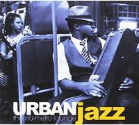 Compilation - Urban Jazz-The Nu-Metro Lounge (Digipack) [Import]