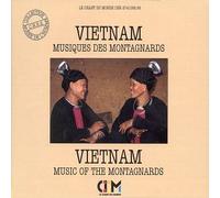 Compilation - Viet-Nam : Musique des Montagnards