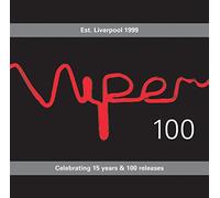 Viper – Compilation Viper 100: Celebrating 15 Years & 100 Releases – Import