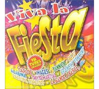 Compilation - Viva la fiesta : 18 Tubes enchainés