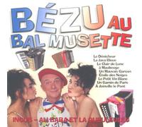 Vive Bézu Au Bal Musette