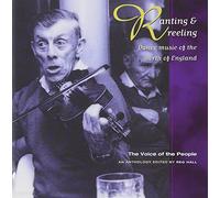 Compilation - Vol. 19 : Ranting & Reeling : Dance Music The North of England