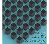 Compilation - We Are Electric - Gary Numan Revisisted