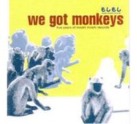 Compilation - We Got Monkeys: 5 Years Of...