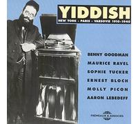 Compilation - Yiddish : New York-Paris-Varsovie 1910-1940