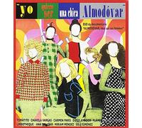 Compilation - Yo Quiero Ser Una Chica Almodovar