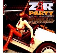 Compilation - Z2R Party : Zouk RNB Ragga Party mixé par dj Ludovick