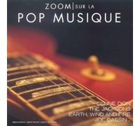 Compilation - Zoom sur La Pop Musique