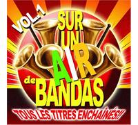 Compilations Bandas - sur Un air de bandas vol 1 [Import]