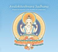 compiled from traditional sources by Geshe Kelsang Gyatso - Avalokiteshvara Sadhana: Prayers & Requests to The Buddha of Compassion [Import]