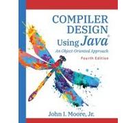 Compiler Design Using Java®