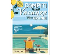 Compiti delle vacanze per i grandi