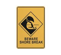 Compladeta Panneau en aluminium avec inscription « Caution Beware Shore Break » - 30,5 x 20,3 cm - Résistant aux intempéries - Pour intérieur ou extérieur