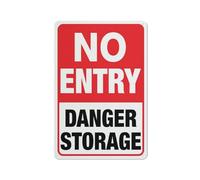 Compladeta Panneau « No Entry Danger Storage » - En aluminium imprimé aux UV - 30,5 x 20,3 cm - Résistant aux intempéries - Pour la maison ou le travail