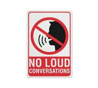 Compladeta Panneau « No Loud Conversations » pour les entreprises - En aluminium antirouille - Impression UV - 4 trous pré-percés - Durable/résistant aux intempéries - 20,3 x 30,5 cm