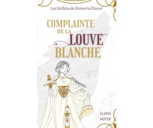 Complainte de la louve blanche