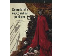 Jean Dufaux – Complainte des landes perdues – Cycle 1, Tome 3 : Dame Gerfaut (version def) – Broché