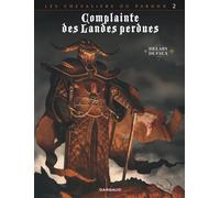 Complainte des landes perdues - Cycle 2 - Tome 2 - Le Guinea Lord Cycle 2 Tome 2 - Jean Dufaux - Dargaud - cartonné - Bande dessinée