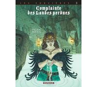 Complainte des landes perdues - Cycle 3 - Tome 3 - Regina obscura
