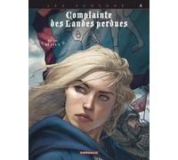 Complainte des landes perdues - Cycle 4 - Tome 4 - Lady O'Mara - Jean Dufaux - Dargaud - cartonné - Bande dessinée
