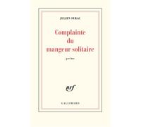 Complainte Du Mangeur Solitaire