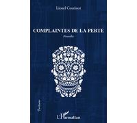 Complaintes De La Perte