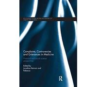 Complaints, Controversies And Grievances In Medicine