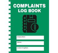 Complaints Log Book: Customer Complaint Register Book for Businesses | Track Complaints, Feedback, Resolutions & Service Improvements