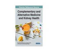 Complementary And Alternative Medicine And Kidney Health