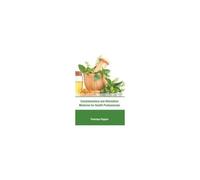 Complementary And Alternative Medicine For Health Professionals