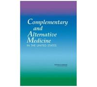 Complementary And Alternative Medicine In The United States