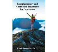 Complementary And Alternative Treatments For Depression