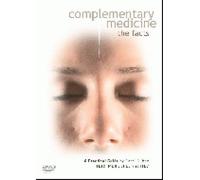 Complementary Medicine - the Facts [Import anglais]