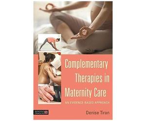 Complementary Therapies In Maternity Care