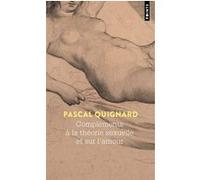 Compléments à la théorie sexuelle et sur l amour