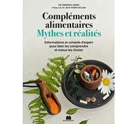 Compléments alimentaires mythes et réalités