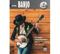 Complete 5-string Banjo Method: Mastering Banjo; With Online Audio & Video