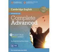 Complete Advanced - Deuxième édition. Student's Book without answers with CD-ROM